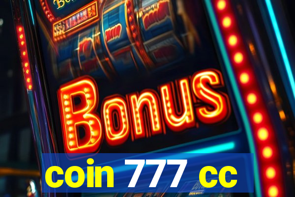 coin 777 cc